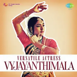 Versatile Actress - Vyjayanthimala Various Artists