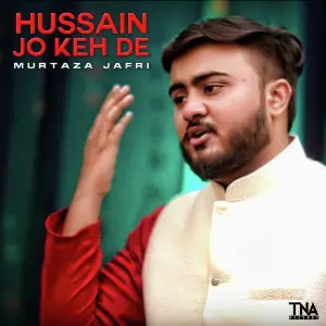 Hussain Jo Keh De - Single image