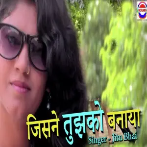 Jisne Tujhko Bnaya image