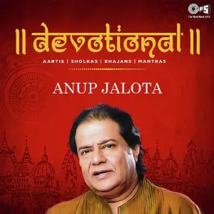 Devotional (Aartis, Shlokas, Bhajans, Mantras) - Anup Jalota image