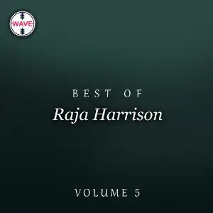 Best Of Raja Harrison, Vol. 5 image