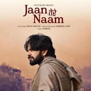 Jaan Tere Naam Manraj Veer