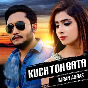 Kuch Toh Bata image