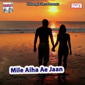 Mile Aiha Ae Jaan image