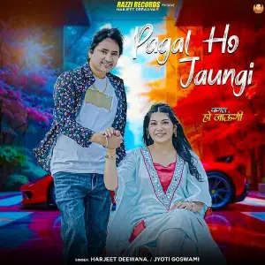 Pagal Ho Jaungi image