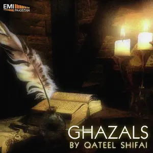 Ghazals by Qateel Shifai image