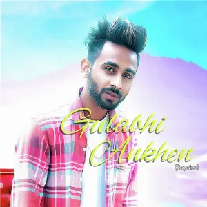 Gulabhi Ankhen (Reprise) image