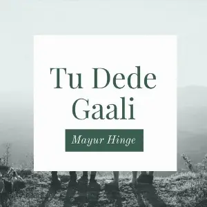 Tu Dede Gaali image