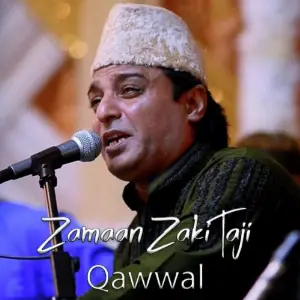Zamaan Zaki Taji Qawwal image
