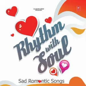 Rhythm With Soul - Sad Romantic Songs Various Artists