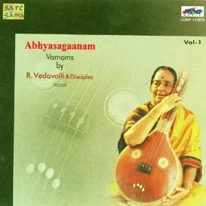 Abhyasaganam Varnams - Vol. 1 R Vedavalli N Disciples image