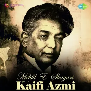 Mehfil-E-Shayari - Kaifi Azmi image