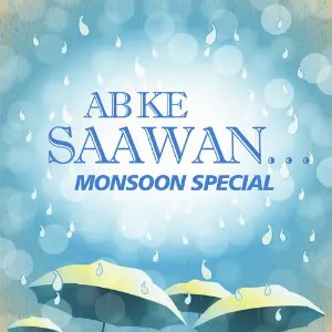 Ab Ke Saawan...Monsoon Special Various Artists