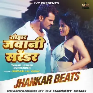 Tohar Jawani Surrender Jhankar Beats image
