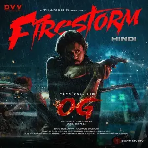Firestorm (From They Call Him OG (Hindi)) image