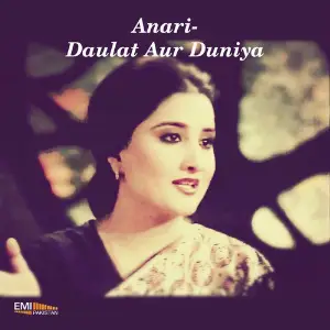 Anari  Daulat Aur Duniya image