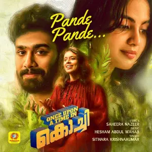 Pande Pande (From Once Upon a Time in Kochi) image