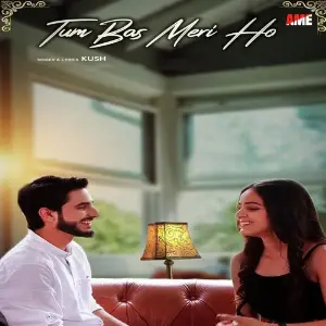Tum Bas Meri Ho Kush