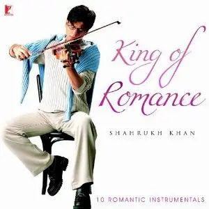 King Of Romance Shahrukh Khan - 10 Romantic Instrumentals 