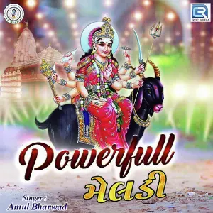 Powerfull Meladi Amul Bharwad