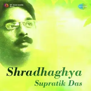 Shradhaghya - Supratik Das image