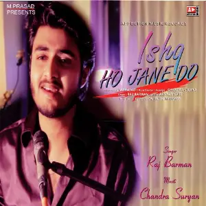 Ishq Ho Jane Do image