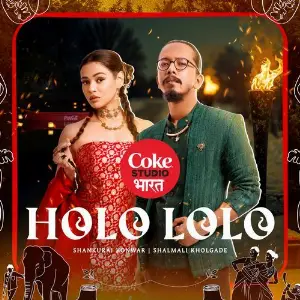 Holo Lolo  Coke Studio Bharat image