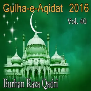Gulha-e-Aqidat 2016, Vol. 40 image