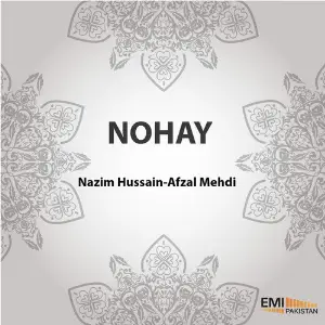 Nohay (Nazim Hussain-Afzal Mehdi) image