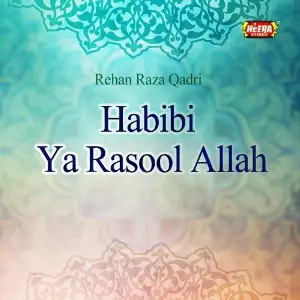 Habibi Ya Rasool Allah image