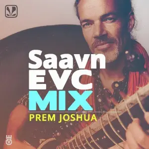 Saavn EVC Mix - Prem Joshua nd Band CD. 1  2 Prem Joshua