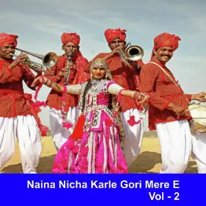 Naina Nicha Karle Gori Mere E, Vol. 2 Raju Rawal