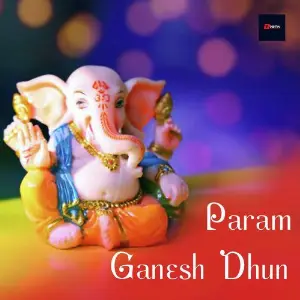 Param Ganesh Dhun image