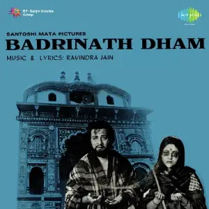 Badrinath Dham Ravindra Jain