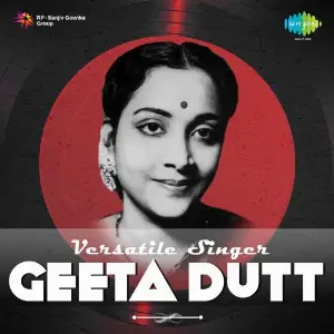 Versatile Singer - Geeta Dutt 