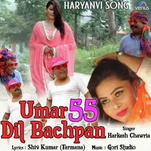 Umar 55 Dil Bachpan 