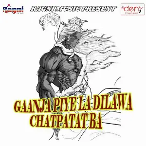 Gaanja Piye La Dilawa Chatpatat Ba image