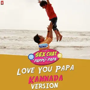 Love You Papa - Kannada Version image