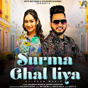 Surma Ghal Liya Gulshan Music
