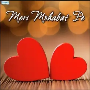 Meri Mohabat Pe image