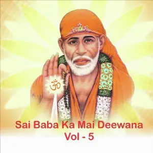 Sai Baba Ka Mai Deewana, Vol. 5 image