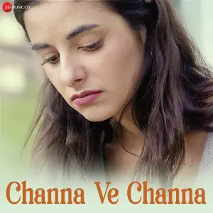 Channa Ve Channa image