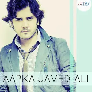 Mera Pyaar Javed Ali