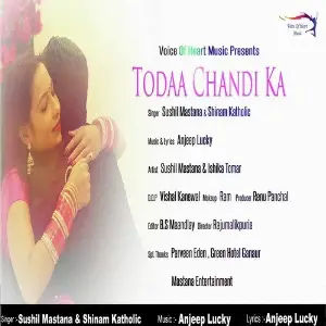 Todaa Chandi Ka image