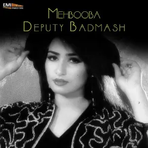 Deputy Badmash  Mehbooba image