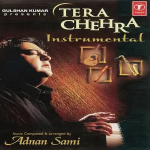 Tera Chehra-Instrumental Adnan Sami