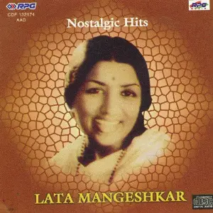 Nostalgic Hits - Lata Mangeshkar Various Artists