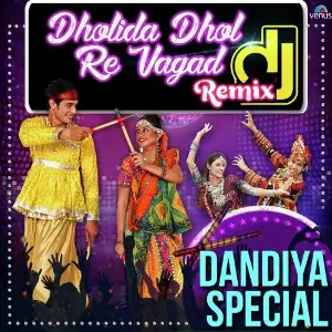 Dholida Dhol Re Vagad image