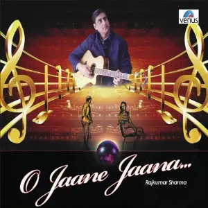 O Jaane Jaana Rajkumar Sharma