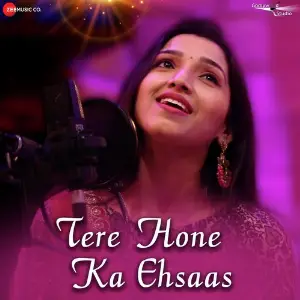 Tere Hone Ka Ehsaas image